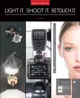 KNYGA Scott Kelby Light It, Shoot It, Retouch It