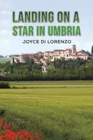 KNYGA Joyce Di Lorenzo Landing on a Star in Umbria