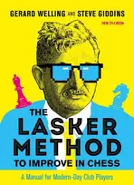 KNYGA Gerard Welling Lasker Method to Improve in Chess