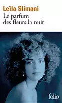 KNYGA Leila Slimani Le parfum des fleurs de la nuit