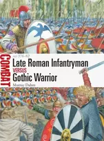 KNYGA Murray Dahm Late Roman Infantryman vs Gothic Warrior