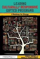 KNYGA Robin M Greene Leading Culturally Responsive Gifted Programs
