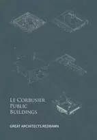 KNYGA Y Fei Le Corbusier Public Buildings
