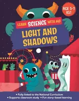 KNYGA Paul Mason Learn Science with Mo: Light and Shadows