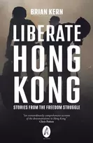 KNYGA Brian Kern Liberate Hong Kong