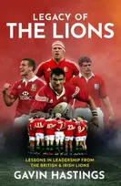 KNYGA Gavin Hastings Legacy of the Lions