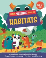 KNYGA Paul Mason Learn Science with Mo: Habitats