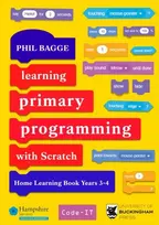 KNYGA Phil Bagge Learning Primary Programming with Scratch (Home Learning Book Years 3-4)