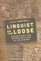 KNYGA Lyle Campbell Linguist on the Loose
