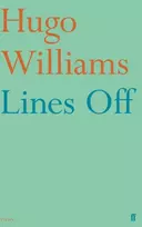 KNYGA Hugo Williams Lines Off