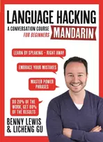 KNYGA Benny Lewis LANGUAGE HACKING MANDARIN (Learn How to Speak Mandarin - Right Away)