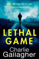 KNYGA Charlie Gallagher Lethal Game
