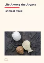 KNYGA Ishmael Reed Life Among the Aryans