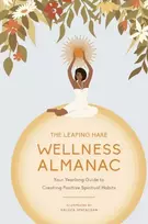 KNYGA Leaping Hare Press Leaping Hare Wellness Almanac
