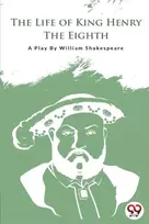 KNYGA William Shakespeare The Life of King Henry the Eighth
