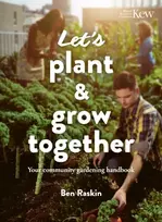 KNYGA Ben Raskin Let's Plant & Grow Together