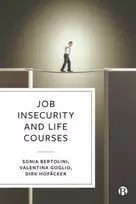 KNYGA Sonia Bertolini Job Insecurity and Life Courses