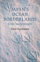 KNYGA Paul Kreitman Japan's Ocean Borderlands