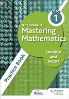 KNYGA Frances Carr Key Stage 3 Mastering Mathematics Develop and Secure Practice Book 1