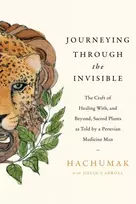 KNYGA Jorge Hachumak Journeying Through the Invisible