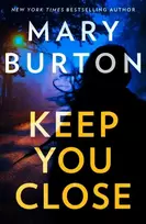 KNYGA Mary Burton Keep You Close