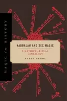 KNYGA Marla Segol Kabbalah and Sex Magic