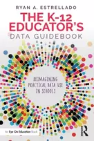 KNYGA Ryan A Estrellado K-12 Educator’s Data Guidebook
