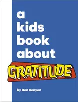 KNYGA Ben Kenyon Kids Book About Gratitude
