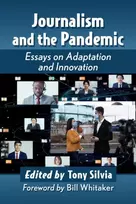 KNYGA Tony Silvia Journalism and the Pandemic