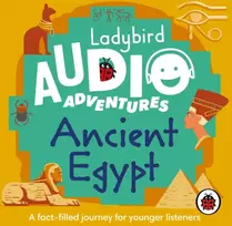 KNYGA Ladybird Audio Adventures: Ancient Egypt