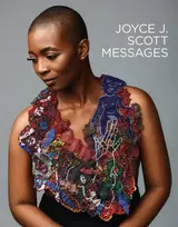 KNYGA Mobilia Gallery Joyce J. Scott: Messages