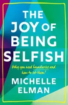 KNYGA Michelle Elman Joy of Being Selfish