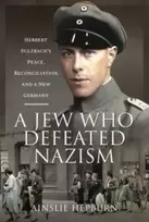 KNYGA Ainslie Hepburn Jew Who Defeated Nazism