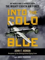 KNYGA John Homan Into the Cold Mėlyna