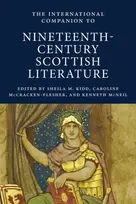 KNYGA Sheila M Kidd International Companion to Nineteenth-Century Scottish Literature