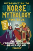 KNYGA Peter Aperlo Introduction to Norse Mythology for Kids
