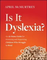 KNYGA April Mcmurtrey Is It Dyslexia?