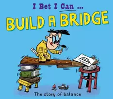 KNYGA Tom Jackson I Bet I Can: Build a Bridge