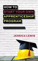 KNYGA Bookshop How to Start Your Own Apprenticeship Program