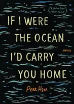 KNYGA Pete Hsu If I Were the Ocean, I'd Carry You Home