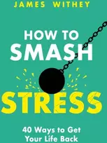 KNYGA James Withey How to Smash Stress