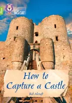 KNYGA Rob Alcraft How to Capture a Castle