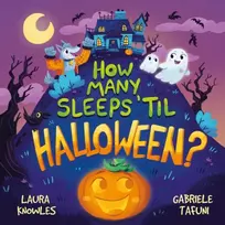KNYGA Mortimer Children's Mortimer Children's Books How Many Sleeps 'Til Halloween?
