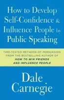 KNYGA Dale Carnegie How to Develop Self-Confidence and Influence People by Public Speaking