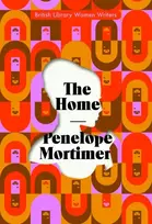 KNYGA Penelope Mortimer The Home