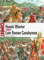 KNYGA Murray Dahm Hunnic Warrior vs Late Roman Cavalryman