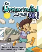 KNYGA Shannon Kroner I'm Unvaccinated and That's OK!