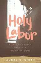KNYGA Aubry G Smith Holy Labor
