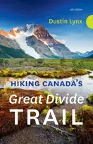 KNYGA Dustin Lynx Hiking Canada's Great Divide Trail 4th Edition