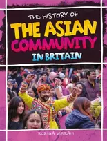 KNYGA Rozina Visram History Of The Asian Community In Britain